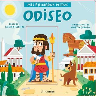 ODISEO.MIS PRIMEROS MITOS | 9788408243052 | PATSIAS,CHIARA/CERATO,MATTIA | Llibreria Geli - Llibreria Online de Girona - Comprar llibres en català i castellà