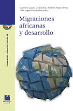 MIGRACIONES AFRICANAS Y DESARROLLO | 9788416356751 | Llibreria Geli - Llibreria Online de Girona - Comprar llibres en català i castellà