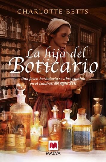 LA HIJA DEL BOTICARIO | 9788415893943 | BETTS,CHARLOTTE | Libreria Geli - Librería Online de Girona - Comprar libros en catalán y castellano