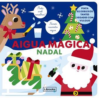 AIGUA MÀGICA NADAL | 9788412653618 |   | Llibreria Geli - Llibreria Online de Girona - Comprar llibres en català i castellà