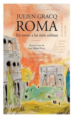 ROMA | 9788494476105 | GRACQ,JULIEN | Llibreria Geli - Llibreria Online de Girona - Comprar llibres en català i castellà