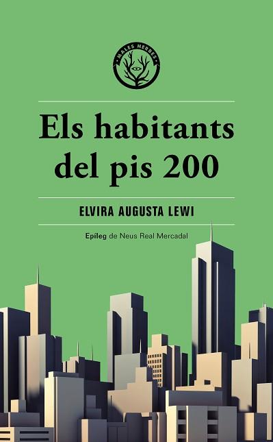 ELS HABITANTS DEL PIS 200 | 9788412662474 | AUGUSTA LEWI,ELVIRA | Llibreria Geli - Llibreria Online de Girona - Comprar llibres en català i castellà