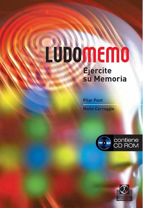 LUDOMEMO.EJERCITE SU MEMORIA | 9788480199681 | PONT,PILAR/CARROGGIO,MAITE | Llibreria Geli - Llibreria Online de Girona - Comprar llibres en català i castellà