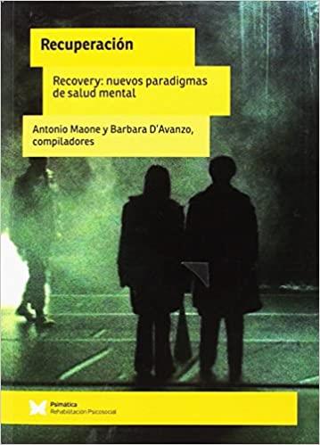 RECUPERACIÓN/RECOVERY: NUEVOS PARADIGMAS DE SALUD MENTAL | 9788488909565 | FERRER DUFOL,MARÍA CARMEN | Llibreria Geli - Llibreria Online de Girona - Comprar llibres en català i castellà