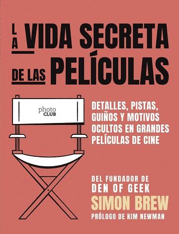 LA VIDA SECRETA DE LAS PELÍCULAS | 9788441542693 | BREW, SIMON | Llibreria Geli - Llibreria Online de Girona - Comprar llibres en català i castellà