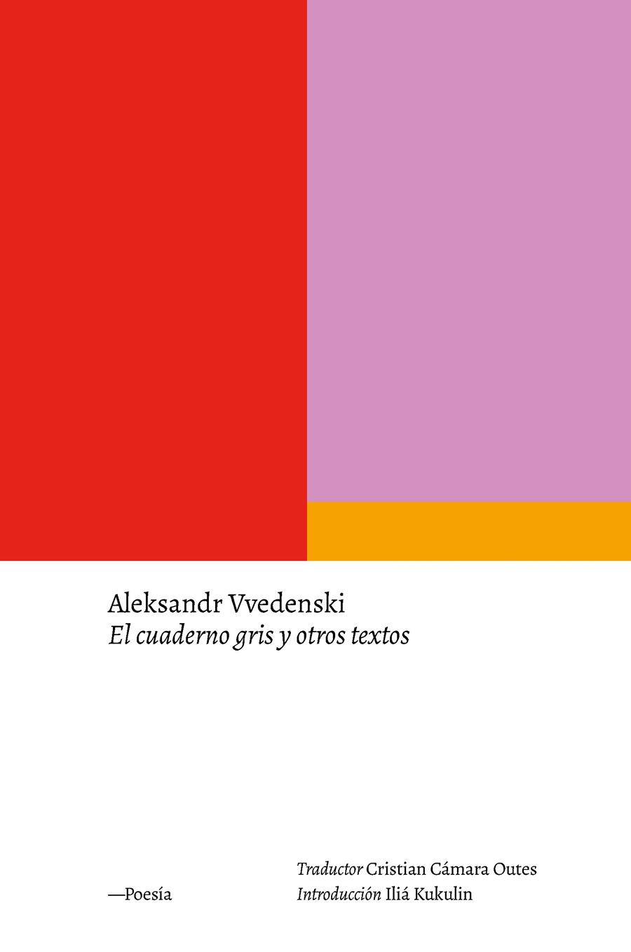 EL CUADERNO GRIS Y OTROS TEXTOS | 9788418546815 | VVEDENSKI,ALEKSANDR | Llibreria Geli - Llibreria Online de Girona - Comprar llibres en català i castellà