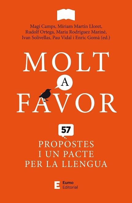 MOLT A FAVOR.57 PROPOSTES I UN PACTE PER LA LLENGUA | 9788497667371 | V.V.A.A. | Llibreria Geli - Llibreria Online de Girona - Comprar llibres en català i castellà
