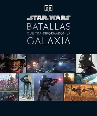 STAR WARS BATALLAS QUE TRANSFORMARON LA GALAXIA | 9780241582459 | DK, | Llibreria Geli - Llibreria Online de Girona - Comprar llibres en català i castellà