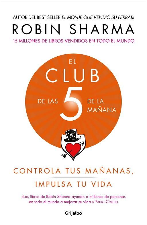 EL CLUB DE LAS 5 DE LA MAÑANA | 9788425356902 | SHARMA,ROBIN | Llibreria Geli - Llibreria Online de Girona - Comprar llibres en català i castellà