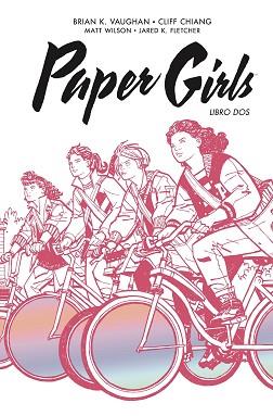 PAPER GIRLS INTEGRAL Nº 02/02 | 9788413417936 | VAUGHAN,BRIAN K./CHIANG,CLIFF | Llibreria Geli - Llibreria Online de Girona - Comprar llibres en català i castellà