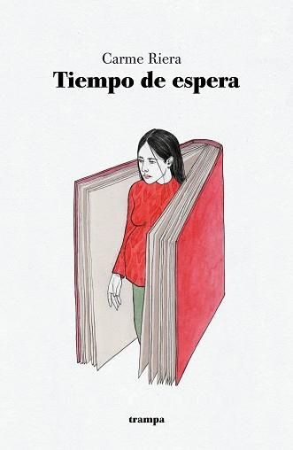 TIEMPO DE ESPERA | 9788418469152 | RIERA,CARME | Llibreria Geli - Llibreria Online de Girona - Comprar llibres en català i castellà