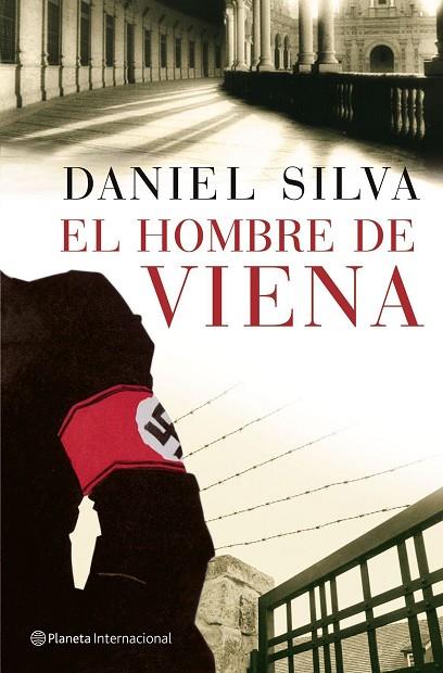 EL HOMBRE DE VIENA | 9788408066255 | SILVA,DANIEL | Llibreria Geli - Llibreria Online de Girona - Comprar llibres en català i castellà