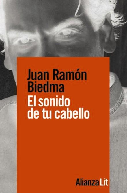 EL SONIDO DE TU CABELLO | 9788491818731 | BIEDMA,JUAN RAMÓN | Llibreria Geli - Llibreria Online de Girona - Comprar llibres en català i castellà