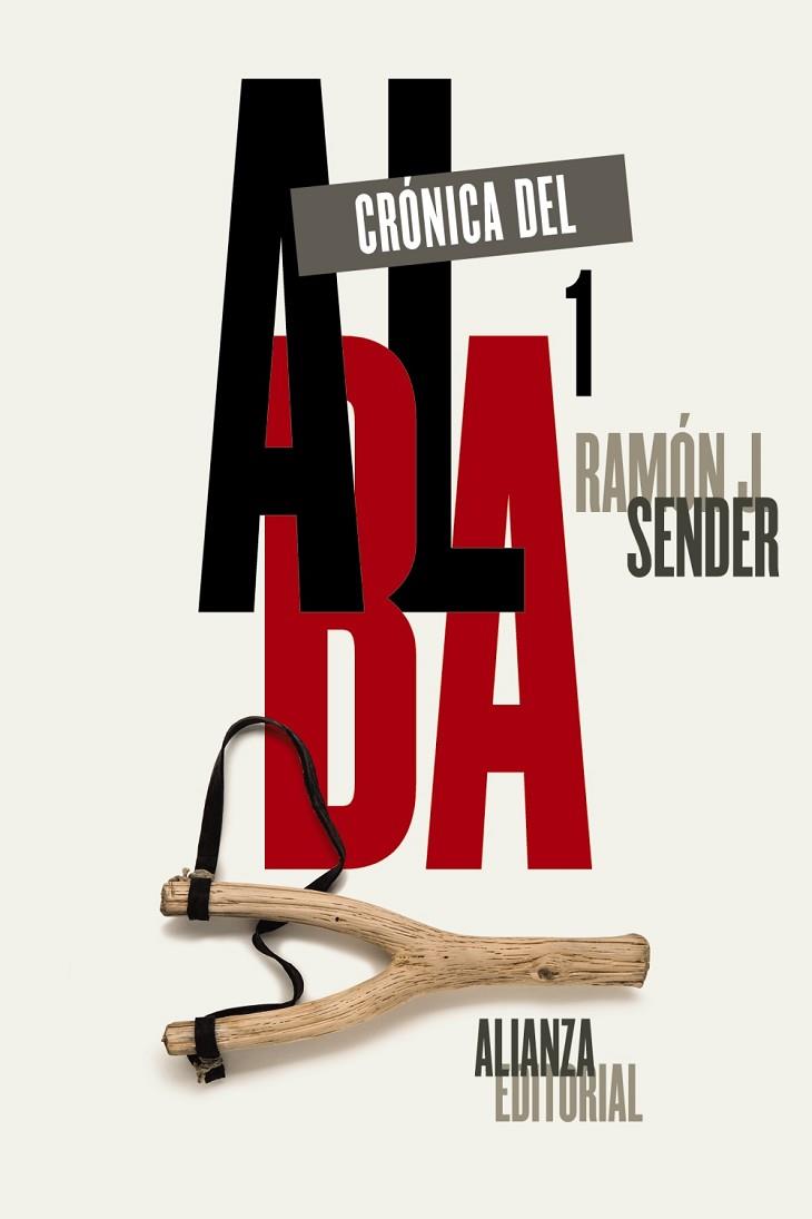 CRÓNICA DEL ALBA-1 | 9788491044895 | SENDER,RAMÓN J. | Llibreria Geli - Llibreria Online de Girona - Comprar llibres en català i castellà