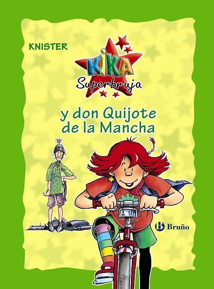 KIKA SUPERBRUJA Y DON QUIJOTE DE LA MANCHA (EDICIóN ESPECIAL 20 ANIVERSARIO) | 9788469624258 | KNISTER | Llibreria Geli - Llibreria Online de Girona - Comprar llibres en català i castellà