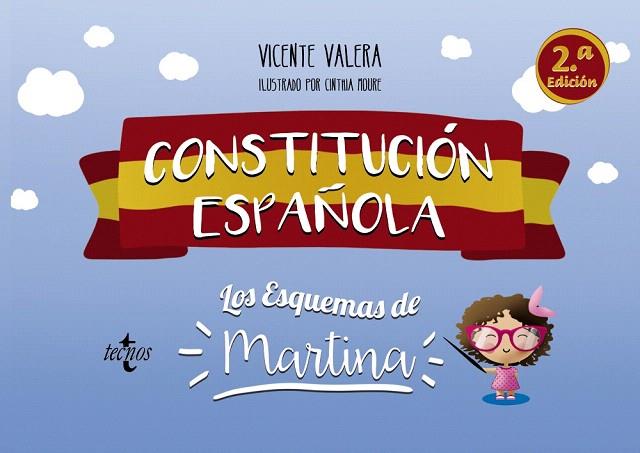 CONSTITUCIÓN ESPAÑOLA.LOS ESQUEMAS DE MARTINA | 9788430973415 | VALERA,VICENTE | Llibreria Geli - Llibreria Online de Girona - Comprar llibres en català i castellà