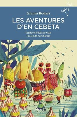 LES AVENTURES D'EN CEBETA | 9788416698400 | RODARI,GIANNI | Llibreria Geli - Llibreria Online de Girona - Comprar llibres en català i castellà