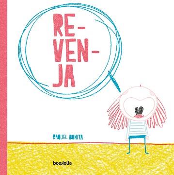 REVENJA | 9788412011371 | BONITA,RAQUEL | Llibreria Geli - Llibreria Online de Girona - Comprar llibres en català i castellà