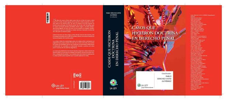 CASOS QUE HICIERON DOCTRINA EN DERECHO PENAL | 9788481268478 | SÁNCHEZ-OSTIZ GUTIÉRREZ,PABLO | Libreria Geli - Librería Online de Girona - Comprar libros en catalán y castellano