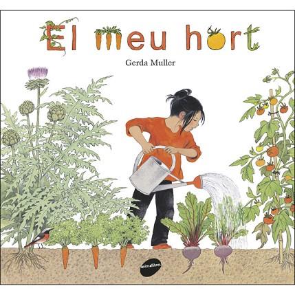 EL MEU HORT | 9788416844340 | MULLER,GERDA | Llibreria Geli - Llibreria Online de Girona - Comprar llibres en català i castellà