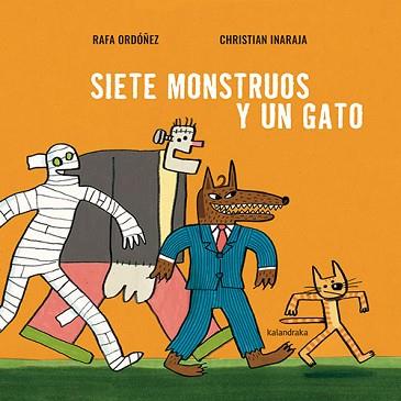 SIETE MONSTRUOS Y UN GATO | 9788413432502 | ORDÓÑEZ, RAFA | Llibreria Geli - Llibreria Online de Girona - Comprar llibres en català i castellà