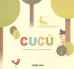 CUCU | 9786074002591 | REYES,YOLANDA/TURDERA,CRISTIAN | Llibreria Geli - Llibreria Online de Girona - Comprar llibres en català i castellà