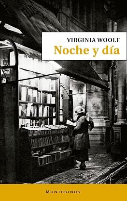 NOCHE Y DÍA | 9788419778581 | WOOLF,VIRGINIA | Llibreria Geli - Llibreria Online de Girona - Comprar llibres en català i castellà