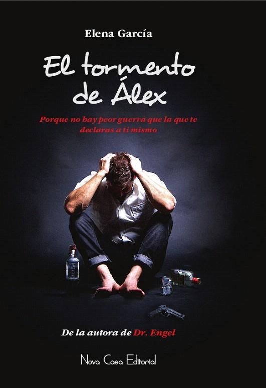 EL TORMENTO DE ÁLEX | 9788416942138 | GARCÍA,ELENA | Llibreria Geli - Llibreria Online de Girona - Comprar llibres en català i castellà
