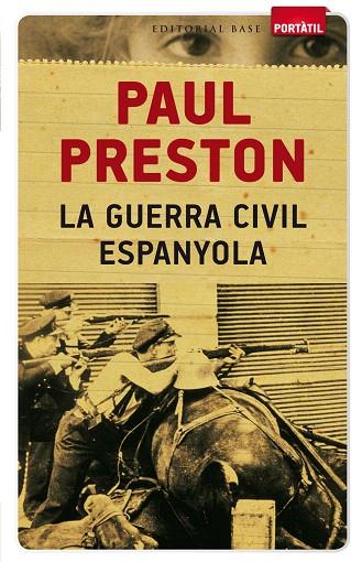 LA GUERRA CIVIL ESPANYOLA | 9788415711551 | PRESTON,PAUL | Llibreria Geli - Llibreria Online de Girona - Comprar llibres en català i castellà