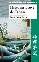 HISTORIA BREVE DE JAPON | 9788477374121 | SECO SERRA,IRENE | Libreria Geli - Librería Online de Girona - Comprar libros en catalán y castellano