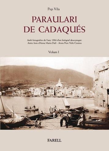 PARAULARI DE CADAQUÉS-1 | 9788417116385 | VILA,PEP | Llibreria Geli - Llibreria Online de Girona - Comprar llibres en català i castellà