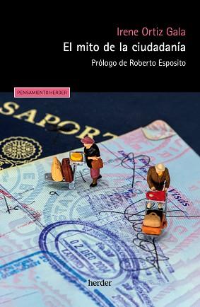 MITO DE LA CIUDADANÍA | 9788425449895 | ORTIZ GALA,IRENE | Llibreria Geli - Llibreria Online de Girona - Comprar llibres en català i castellà