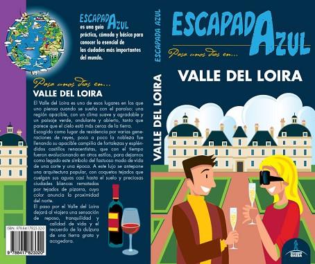 VALLE DEL LOIRA(ESCAPADA AZUL.EDICION 2019) | 9788417823320 | Llibreria Geli - Llibreria Online de Girona - Comprar llibres en català i castellà