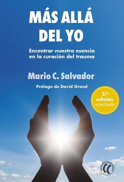 MÁS ALLÁ DEL YO(2ª EDICION ACTUALIZADA) | 9788412583113 | SALVADOR,MARIO C. | Llibreria Geli - Llibreria Online de Girona - Comprar llibres en català i castellà