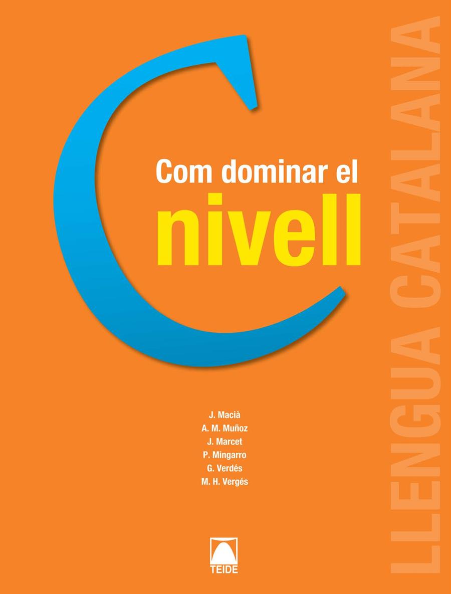 COM DOMINAR EL NIVELL C | 9788430733989 | Llibreria Geli - Llibreria Online de Girona - Comprar llibres en català i castellà