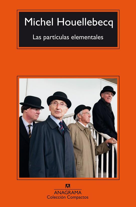 LAS PARTICULAS ELEMENTALES | 9788433967305 | HOUELLEBECQ,MICHEL | Llibreria Geli - Llibreria Online de Girona - Comprar llibres en català i castellà