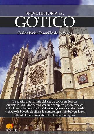 BREVE HISTORIA DEL GÓTICO | 9788499678351 | TARANILLA DE LA VARGA,CARLOS JAVIER | Llibreria Geli - Llibreria Online de Girona - Comprar llibres en català i castellà