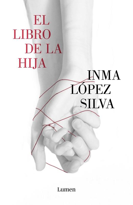 EL LIBRO DE LA HIJA | 9788426406477 | LÓPEZ SILVA,INMA | Llibreria Geli - Llibreria Online de Girona - Comprar llibres en català i castellà
