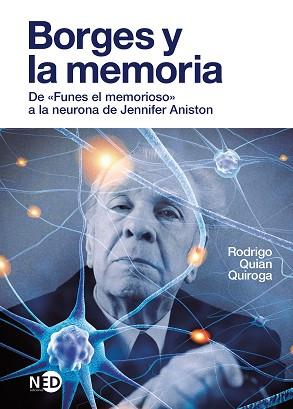 BORGES Y LA MEMORIA | 9788418273445 | QUIAN QUIROGA,RODRIGO | Llibreria Geli - Llibreria Online de Girona - Comprar llibres en català i castellà