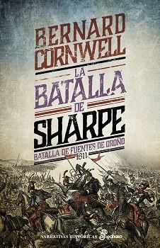 LA BATALLA DE SHARPE (XII).BATALLA DE FUENTE DE OROÑO | 9788435061728 | CORNWELL,BERNARD | Llibreria Geli - Llibreria Online de Girona - Comprar llibres en català i castellà