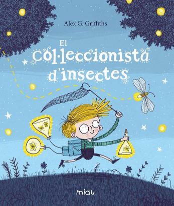 EL COL·LECCIONISTA D'INSECTES | 9788417272715 | GRIFFITHS,ALEX G. | Llibreria Geli - Llibreria Online de Girona - Comprar llibres en català i castellà