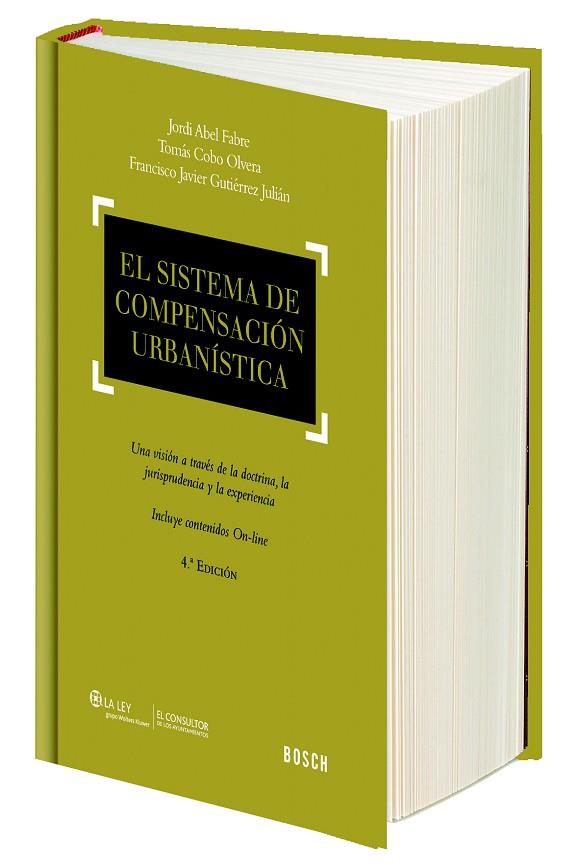EL SISTEMA DE COMPENSACIÓN URBANÍSTICA  | 9788416018987 | ABEL FABRE,JORDI/COBO OLVERA,TOMÁS/GUTIÉRREZ JULIÁN,FRANCISCO JAVIER | Llibreria Geli - Llibreria Online de Girona - Comprar llibres en català i castellà