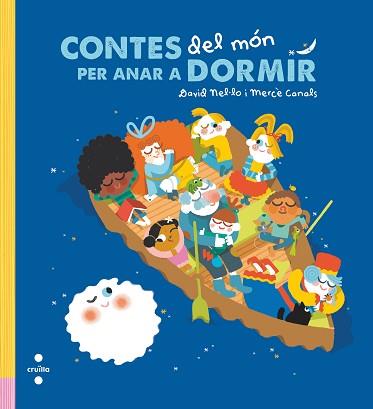 CONTES DEL MÓN PER ANAR A DORMIR | 9788466147767 | NEL·LO,DAVID | Llibreria Geli - Llibreria Online de Girona - Comprar llibres en català i castellà