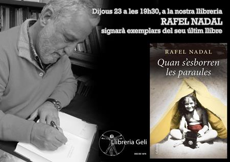SIGNATURA " QUAN S'ESBORREN LES PARAULES " RAFEL NADAL | Llibreria Geli - Llibreria Online de Girona - Comprar llibres en català i castellà