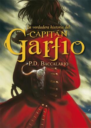 LA VERDADERA HISTORIA DEL CAPITÁN GARFIO | 9788424643942 | BACCALARIO,P.D. | Llibreria Geli - Llibreria Online de Girona - Comprar llibres en català i castellà