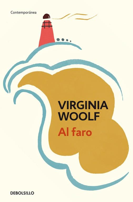 AL FARO | 9788490321935 | WOOLF,VIRGINIA (1882-1941,GB) | Libreria Geli - Librería Online de Girona - Comprar libros en catalán y castellano