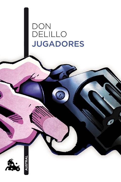 JUGADORES | 9788432225727 | DELILLO,DON | Llibreria Geli - Llibreria Online de Girona - Comprar llibres en català i castellà