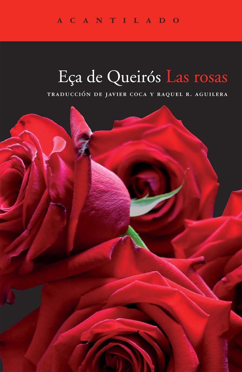 LAS ROSAS | 9788492649495 | EÇA DE QUEIROS,JOSE MARIA | Llibreria Geli - Llibreria Online de Girona - Comprar llibres en català i castellà