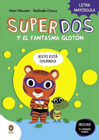 SUPERDOS Y EL FANTASMA GLOTÓN (SUPERDOS 3) | 9788419511225 | MEUNIER,HENRY | Llibreria Geli - Llibreria Online de Girona - Comprar llibres en català i castellà