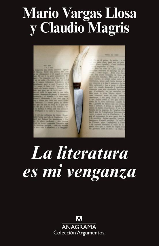 LA LITERATURA ES MI VENGANZA | 9788433963741 | VARGAS LLOSA,MARIO/MAGRIS,CLAUDIO | Llibreria Geli - Llibreria Online de Girona - Comprar llibres en català i castellà